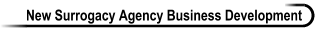 New Surrogacy Agency Business Development